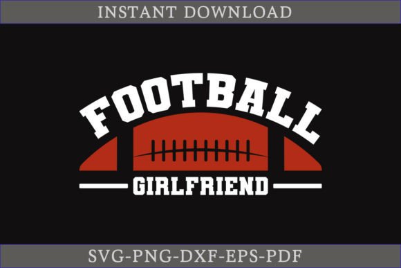 Football Girlfriend SVG Cut File for Crafts & Graphics