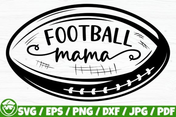 Football Mama, Football Mom Graphics for Crafts