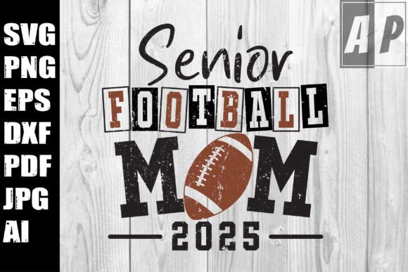 Football Senior Mom 2025 Svg: Graphics & Crafts Review
