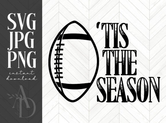 Tis the Season Football Word Design: Crafts & Graphics